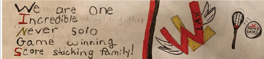Coloring Contest Finalist Amelia Champion's drawing. On the left side, five sentences spell out W-I-N-G-S with their first letters. We are one / Incredible / Never Solo / Game Winning / Score Stacking Family! A red and black vertical line runs down the middle and on the right side the Wings logo, a lacrosse stick and a ball that has a red W Never Solo! written on it.